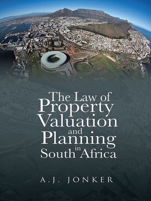 cover image of The Law of Property Valuation and Planning in South Africa